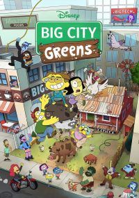 Big City Greens พากย์ไทย                บิ๊กซิตี้กรีน                2025