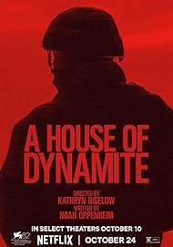 A House of Dynamite                                2025