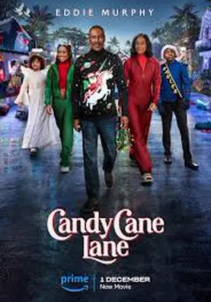 Candy Cane Lane.                คุณพ่อดวงจู๋ ขอกู้วิกฤติคริสต์มาส                2023